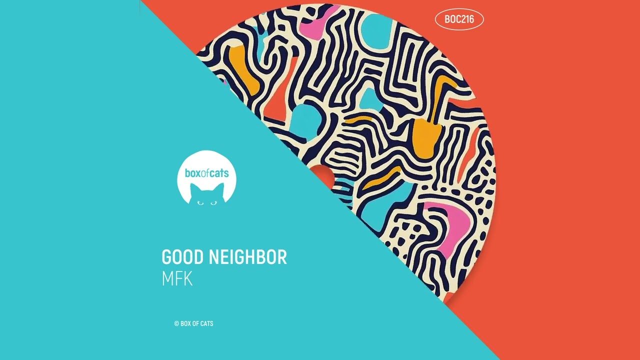 Watch Good Neighbor - MFK on YouTube Watch Good Neighbor - MFK on YouTube