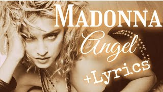 Madonna - Angel + Lyrics