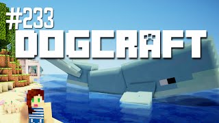 Go Rescue a Whale | Dogcraft (Ep.233)