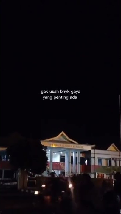 STORY WA 30 DETIK TERBARU || YG PENTING ADA')