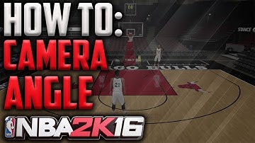 NBA 2K16 ● How To Change MyPark CAMERA ANGLE