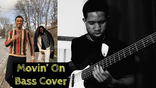 Jonathan Mcreynolds & Mali Music - Movin' On (Bass Cover)