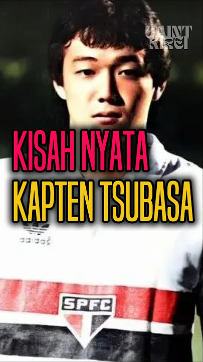 Tau gak, Siapa yang jadi inspirasi terciptanya serial Kapten Tsubasa? 🤔 #anime