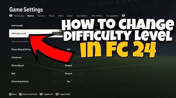 How To Change Difficulty Level in FC 24 | EAFC 24 Change Difficulty Level