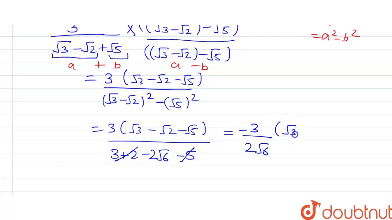 Express 3 Sqrt 3 Sqrt 2 Sqrt 5 With Rational Denominator Youtube