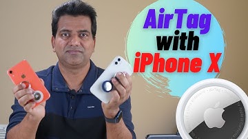 AirTag with iPhone XR: AirTag test with old iPhones (Non U1 Chips)