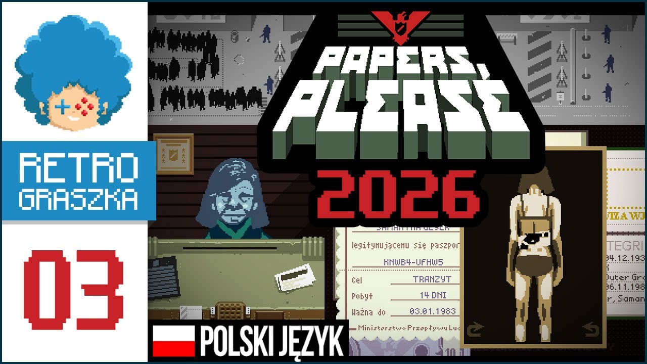 Papers, Please PL #3 | Incydent płciowy i przemytnicy