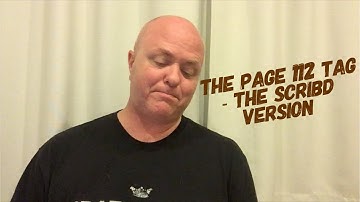The Page 112 Tag - The Scribd Version