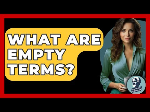 What Are Empty Terms Philosophy Beyond
