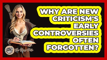 Why Are New Criticism