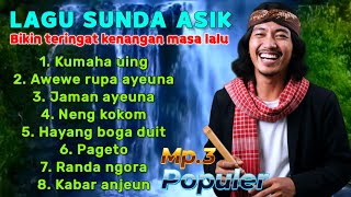 Download Lagu LAGU SUNDA ASIK LAGU - LAGU PILIHAN #popsundahits #populer  MP3 Download Lagu LAGU SUNDA ASIK LAGU - LAGU PILIHAN #popsundahits #populer  MP3