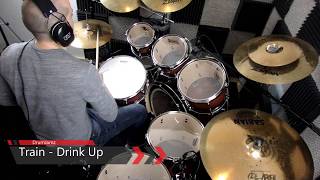 Train - Drink Up (Drum Cover)