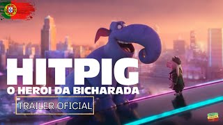 Hitpig O Herói Da Bicharada Trailer Oficial Pt Vp Animação