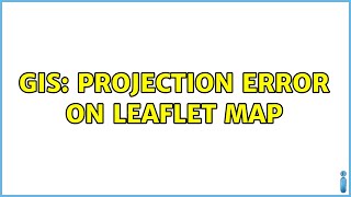 GIS: projection error on Leaflet map