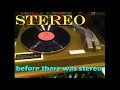 Stereo before there was stereo 1950s cook binaural records