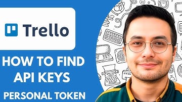 How To Find A Trello Api Key Or Personal Token - 2025 (Full Guide)