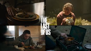 The Last of Us all food scenes | Season 1