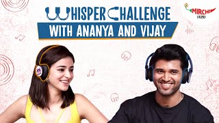 Vijay Deverakonda & Ananya Panday play WHISPER CHALLENGE 😂 | Gaurav