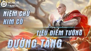 VGVD | Tiêu Điểm Tướng ĐƯỜNG TĂNG Vương Giả Vinh Diệu ( New Hero Jin Chan Honor Of Kings )