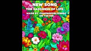 Download Mp3 The sadness of life. ( Made by fishingforlife884. On Tiktok. Check it out.) Gudang lagu Download Mp3 The sadness of life. ( Made by fishingforlife884. On Tiktok. Check it out.)