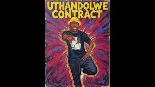 Uthandolwe contract ft Pascal TK, black Map, Bbysmoker [Prod by Bzet]