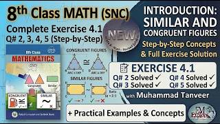 Class 8 Math (SNC) | Similar &amp; Congruent Figures | Ex 4.1 Q2–5 Complete Solution