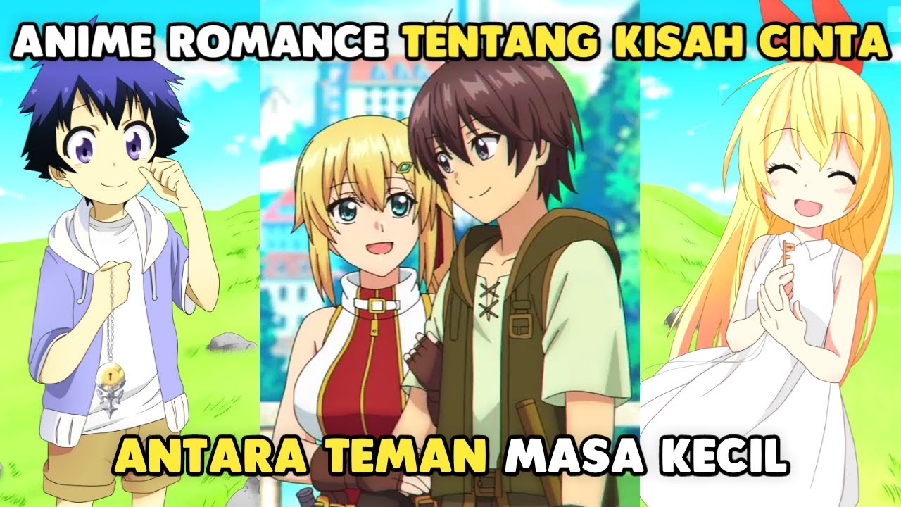 10 Anime Romance Tentang Kisah Cinta antara Teman Masa