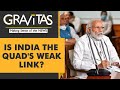 Gravitas: Western press calls India Quad's weakest link
