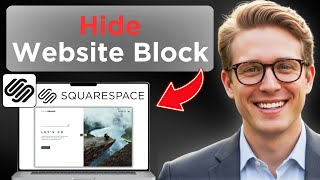 How To Hide A Block On Squarespace (Easy Guide)