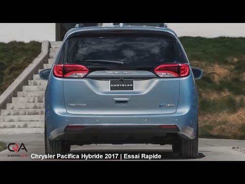 2017 Chrysler Pacifica Hybride | Essai rapide | Partie 1/2