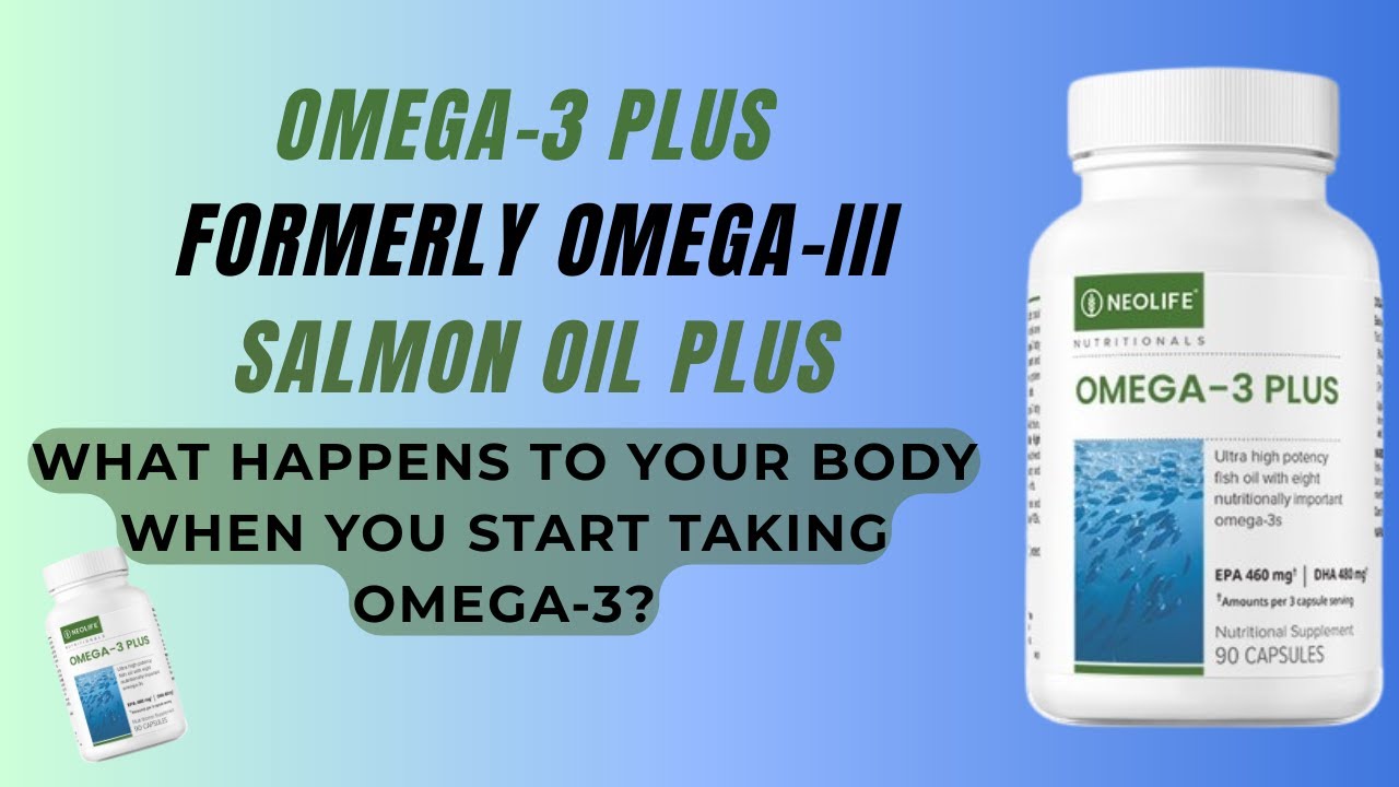 What is Neolife Omega 3 Salmon Oil Plus used for ? NEOLIFE OMEGA 3 PLUS - GNLD NeoLife Products.