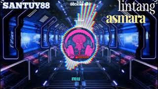 DJ TIKTOK TERBARU VIRAL 2024 - LINTANG ASMARA - DJ REMIX - DJ TERBARU SLOW BASS