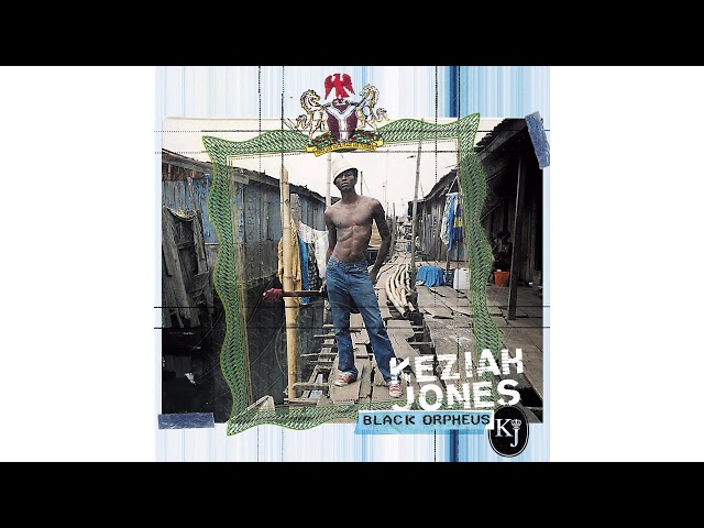 Keziah Jones - Orin O'Lomi (Official Audio)