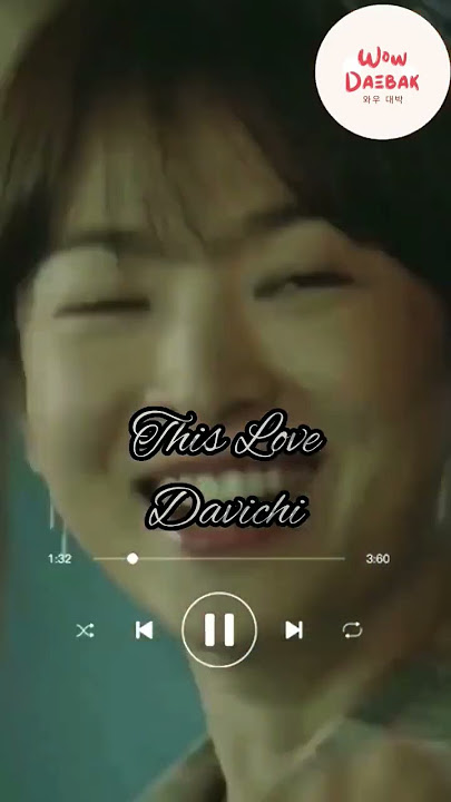 This Love - Davichi | Descendant of the sun, Drama korea paling keren sepanjang masa song hye kyo