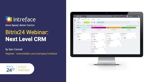 Bitrix24 Webinar: Next Level CRM (January 2023)
