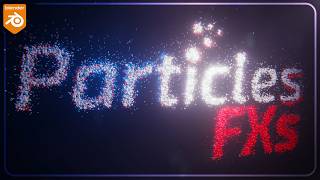 Particles FXs | Procedural Particles Effects for Blender | Trailer