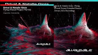 Download Lagu Drival \u0026 Natalie Gioia - Flying (Fisical Project Extended Remix) MP3