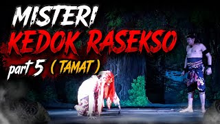 MISTERI KEDOK RASEKSO part 5 ( TAMAT ) - Ketoprak Bhakti Kuncoro