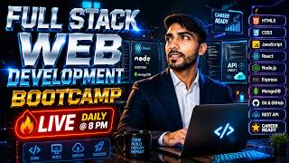 🔴 🚀 Full Stack Web Development Bootcamp 2026 | Learn MERN Stack from Scratch | Part 3