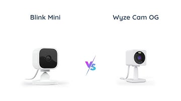 🔍Blink Mini vs WYZE Cam OG🌟- Which Indoor Security Camera is Better?🤔