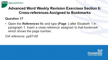 ECDL Coventry University: Advanced Word Weekly Revision Paper Question 17 - Cross References
