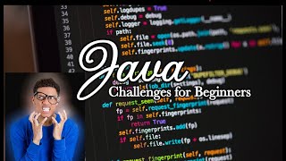 Basic Coding Challenges for Beginners (Java)