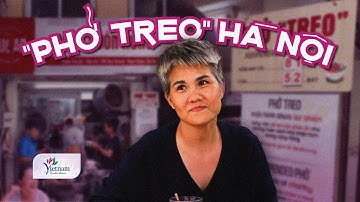 Lạ lẫm phở "treo" Hà Nội, ai đến sẽ được ăn miễn phí? | VietNam Tourism