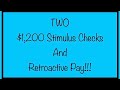 TWO $1,200 Stimulus Checks & Retroactive Stimulus Pay for SSI, SSDI, Social Security, Dependents