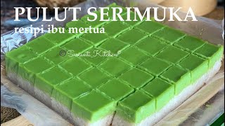 Kuih Serimuka resipi ibu mertua yang sedap, lembut dan lemak secukup rasa