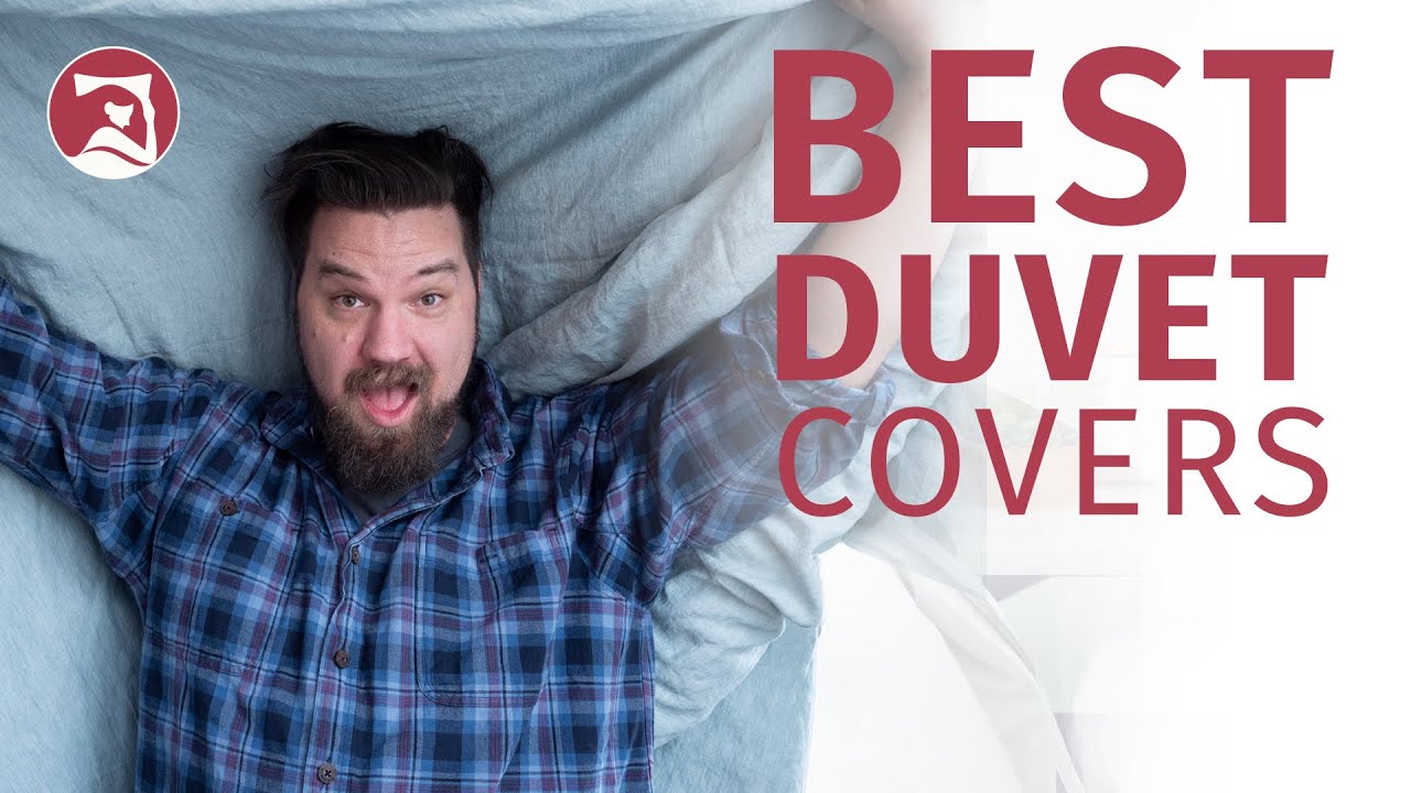 5 Best Duvet Covers 2020 Mattress Clarity