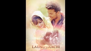 The team is back with sensational song of 2018 "laung laachi" laung
laachi album | ashutosh turaha, nandini rana latest punjabi
directed...