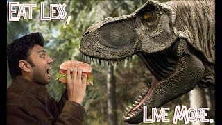 Eat Less, Live More | Dinosaur Chase