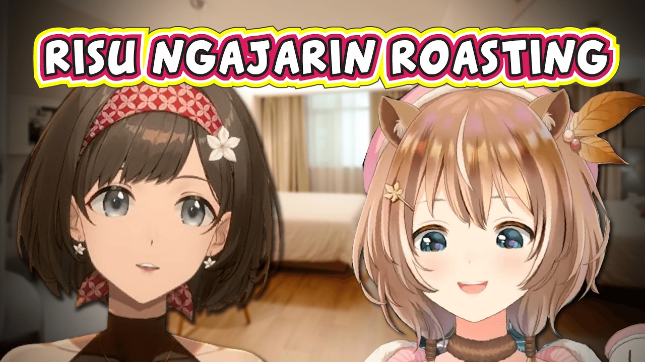 Risu Ngajarin Aya Caranya Roasting