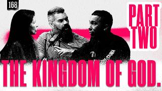 What is the Kingdom of Heaven? - Part 2